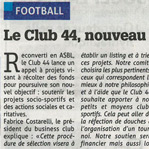 Le Club 44, nouveau mécène des clubs